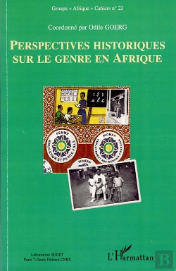 Bertrand.pt - Cahiers Afrique Tome 23 ; Perspectives Historiques Sur Le Genre En Afrique