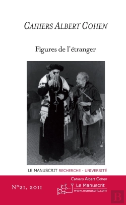 Bertrand.pt - Cahiers Albert Cohen N°21, Figures De L'Etranger