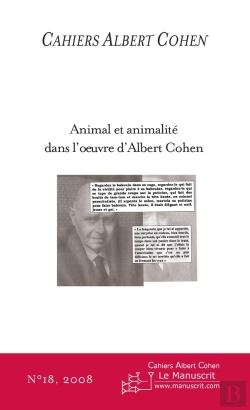 Bertrand.pt - Cahiers Albert Cohen Tome 18 : Animal Et Animalité Dans L'Oeuvre D'Albert Cohen