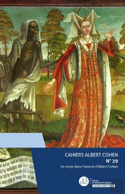 Bertrand.pt - Cahiers Albert Cohen Tome 29 : Le Corps Dans L'Oeuvre D'Albert Cohen