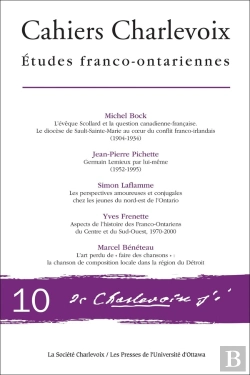 Bertrand.pt - Cahiers Charlevoix 10 : Études Franco-Ontariennes