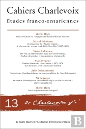 Cahiers Charlevoix 13 : Études Franco-Ontariennes