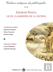 Cahiers Critiques De Philosophie N  24 - Georges Navet, Le Fil Clandestin De La Fiction