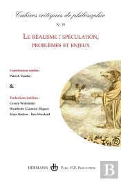 Cahiers Critiques De Philosophie N°19 : Le Réalisme : Spéculation, Problèmes Et Enjeux