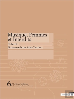 Bertrand.pt - Cahiers D'Ambronay Tome 6 : Musique, Femmes Et Interdits