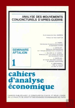 Bertrand.pt - Cahiers D'Analyse Économique N.1 ; Séminaire Aftalion : Analyse Des Mouvements Conjoncturels D'Après-Guerre