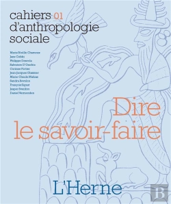 Bertrand.pt - Cahiers D'Anthropologie Sociale Tome 1 : Dire Le Savoir-Faire