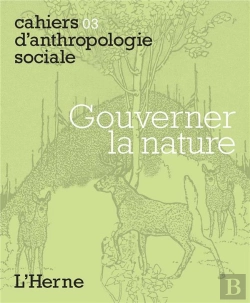 Bertrand.pt - Cahiers D'Anthropologie Sociale Tome 3 : Gouverner La Nature