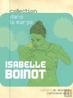 Bertrand.pt - Cahiers De Dessins Contemporains T.02 - Isabelle Boinot