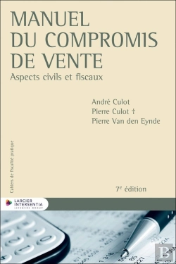 Bertrand.pt - Cahiers De Fiscalité Pratique : Manuel Du Compromis De Vente : Aspects Civils Et Fiscaux (7e Édition)