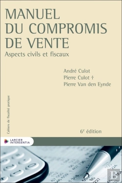 Bertrand.pt - Cahiers De Fiscalité Pratique : Manuel Du Compromis De Vente : Aspects Civils Et Fiscaux
