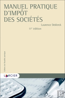 Bertrand.pt - Cahiers De Fiscalité Pratique : Manuel Pratique D'Impôt Des Sociétés (11e Édition)