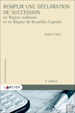 Bertrand.pt - Cahiers De Fiscalité Pratique : Remplir Une Déclaration De Succession
