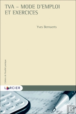 Bertrand.pt - Cahiers De Fiscalité Pratique : Tva - Mode D'Emploi Et Exercices