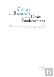 Cahiers De La Recherche Sur Les Droits Fondamentaux, N° 14/2016 : Urbanisme Et Droit Fondamentaux