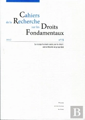 Cahiers De La Recherche Sur Les Droits Fondamentaux, N° 15/2017