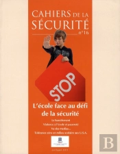 Cahiers De La Securite (N.16 Avril-Juin 2011)