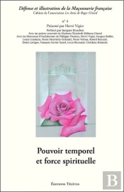 Cahiers De L'Association Les Amis De Roger Girard T.4 ; Pouvoir Temporel Et Force Spirituelle