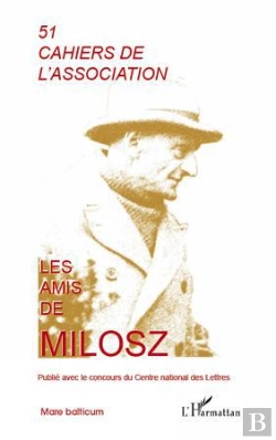 Bertrand.pt - Cahiers De L'Association Tome 51 : Les Amis De Milosz