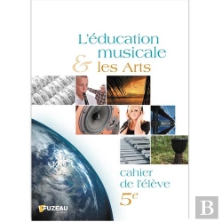 Bertrand.pt - Cahiers De L'Eleve - L'Education Musicale Et Les Arts 5eme