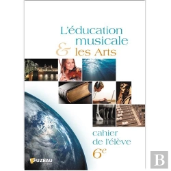 Bertrand.pt - Cahiers De L'Eleve - L'Education Musicale Et Les Arts 6eme