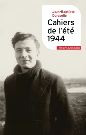 Cahiers De L'Été 1944