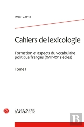 Cahiers De Lexicologie. 1968-2, N  13