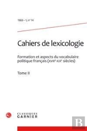 Cahiers De Lexicologie. 1969-1, N  14