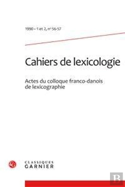 Bertrand.pt - Cahiers De Lexicologie. 1990-1 Et 2, N  56-57