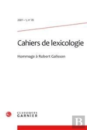Cahiers De Lexicologie. 2001-1, N  78
