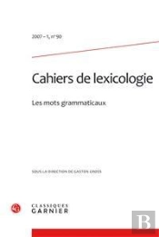 Cahiers De Lexicologie. 2007-1, N  90