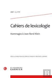 Cahiers De Lexicologie. 2007-2, N  91