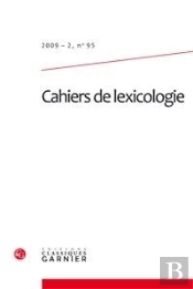 Cahiers De Lexicologie T.95