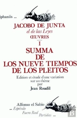 Bertrand.pt - Cahiers De Linguistique Hispanique Medievale, Annexe 04. Jacobo De Ju Nta El De Las Leyes. Ouvres I.