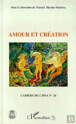 Bertrand.pt - Cahiers De L'Ipsa Tome 20 ; Amour Et Création