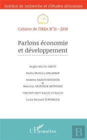 Cahiers De L'Irea : Parlons Économie Et Développement
