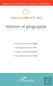 Cahiers De L'Irea T.37 ; 2019 ; Histoire Et Géographie