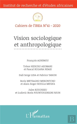 Bertrand.pt - Cahiers De L'Irea T.41 ; Vision Sociologique Et Anthropologique (Édition 2020)