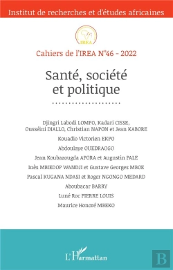 Bertrand.pt - Cahiers De L'Irea Tome 46 : Santé, Societé Et Politique (Édition 2022)