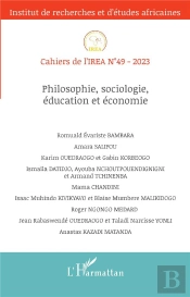 Cahiers De L'Irea Tome 49 : Philosophie, Sociologie, Éducation Et Économie (Édition 2023)