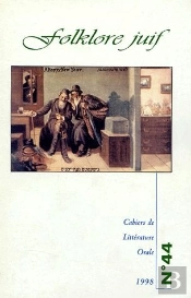 Cahiers De Litterature Orale T.44; Folklore Juif