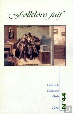 Bertrand.pt - Cahiers De Litterature Orale T.44; Folklore Juif