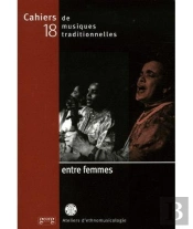 Cahiers De Musiques Traditionnelles T.18