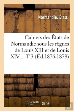 Bertrand.pt - Cahiers De Normandie T.3 Edition 1876 1878