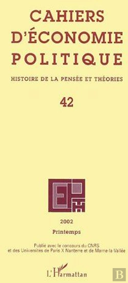 Bertrand.pt - Cahiers D'Économie Politique T.42 ; Histoire De La Pensée Et Théories (Édition 2002)
