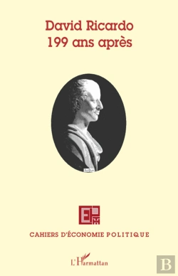 Bertrand.pt - Cahiers D'Économie Politique Tome 55 : David Ricardo ; 199 Ans Après