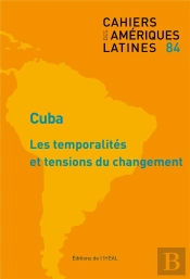 Cahiers Des Ameriques Latines