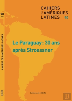 Bertrand.pt - Cahiers Des Amériques Latines, N° 90/2019-1