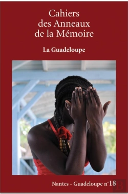 Bertrand.pt - Cahiers Des Anneaux De La Mémoire : La Guadeloupe