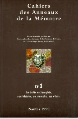 Bertrand.pt - Cahiers Des Anneaux De La Memoire N-01. La Traite Esclavagiste, Son Histoire, Sa Memoire, Ses Effets